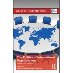 The Politics of International Organizations