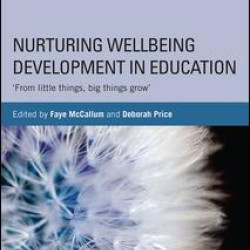 Nurturing Wellbeing Development in Education Nurturing Wellbeing Development in Education