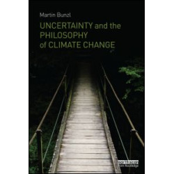 Uncertainty and the Philosophy of Climate Change Uncertainty and the Philosophy of Climate Change