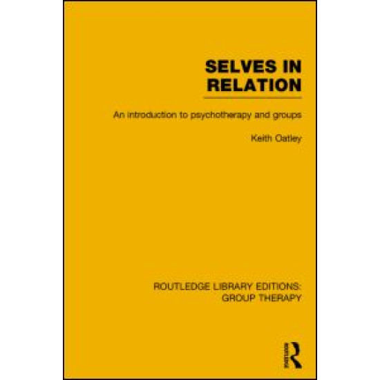 Selves in Relation (RLE: Group Therapy) Selves in Relation (RLE: Group Therapy)