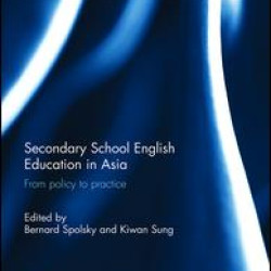 Secondary School English Education in Asia Secondary School English Education in Asia