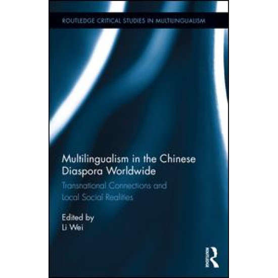 Multilingualism in the Chinese Diaspora Worldwide
