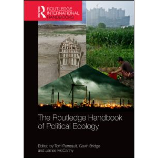 The Routledge Handbook of Political Ecology The Routledge Handbook of Political Ecology
