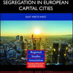 Socio-Economic Segregation in European Capital Cities Socio-Economic Segregation in European Capital Cities