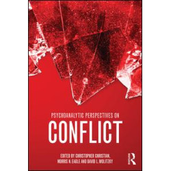Psychoanalytic Perspectives on Conflict