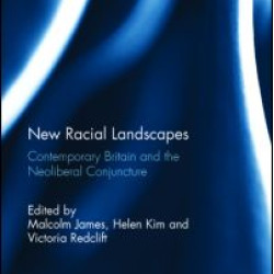 New Racial Landscapes New Racial Landscapes