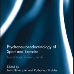 Psychoneuroendocrinology of Sport and Exercise Psychoneuroendocrinology of Sport and Exercise