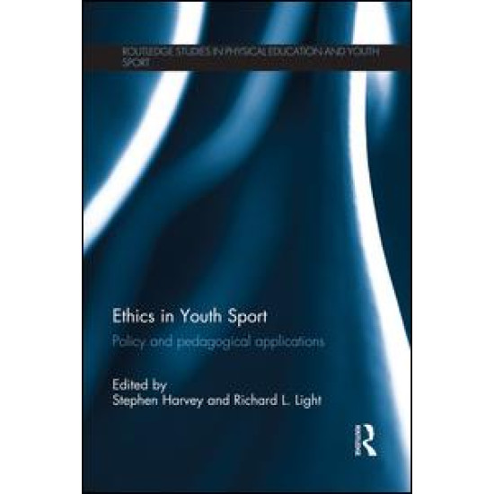 Ethics in Youth Sport Ethics in Youth Sport