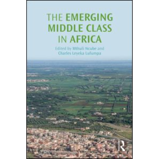 The Emerging Middle Class in Africa The Emerging Middle Class in Africa