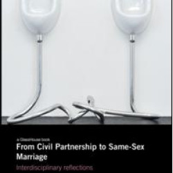 From Civil Partnership to Same-Sex Marriage From Civil Partnership to Same-Sex Marriage