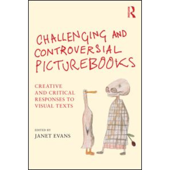 Challenging and Controversial Picturebooks