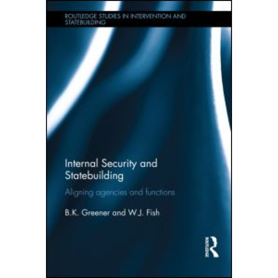 Internal Security and Statebuilding