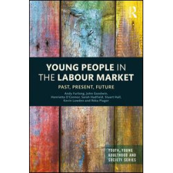 Young People in the Labour Market Young People in the Labour Market