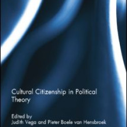 Cultural Citizenship in Political Theory Cultural Citizenship in Political Theory