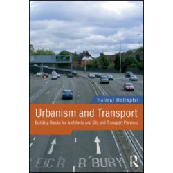 Urbanism and Transport Urbanism and Transport