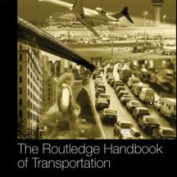 The Routledge Handbook of Transportation