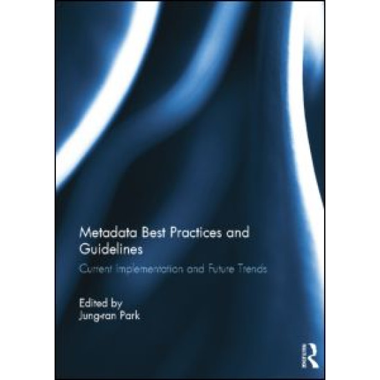 Metadata Best Practices and Guidelines