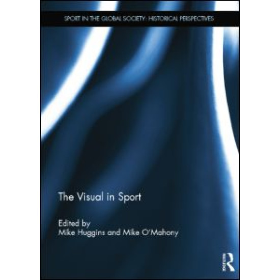 The Visual in Sport The Visual in Sport
