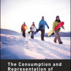 The Consumption and Representation of Lifestyle Sports The Consumption and Representation of Lifestyle Sports