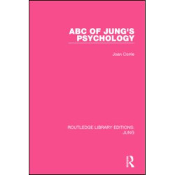ABC of Jung's Psychology ABC of Jung's Psychology