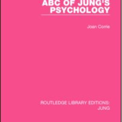 ABC of Jung's Psychology ABC of Jung's Psychology