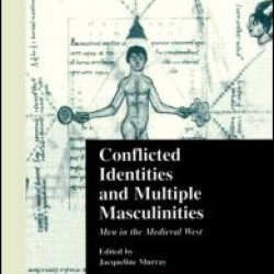Conflicted Identities and Multiple Masculinities
