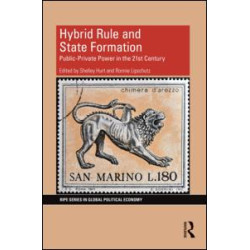 Hybrid Rule and State Formation Hybrid Rule and State Formation