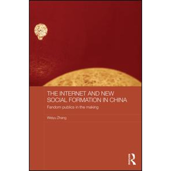 The Internet and New Social Formation in China