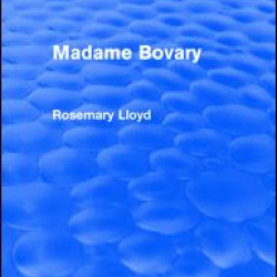 Madame Bovary (Routledge Revivals) Madame Bovary (Routledge Revivals)