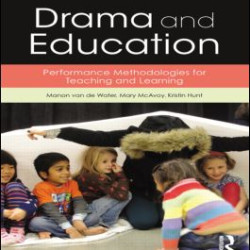 Drama and Education Drama and Education