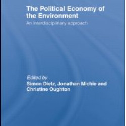 Political Economy of the Environment Political Economy of the Environment