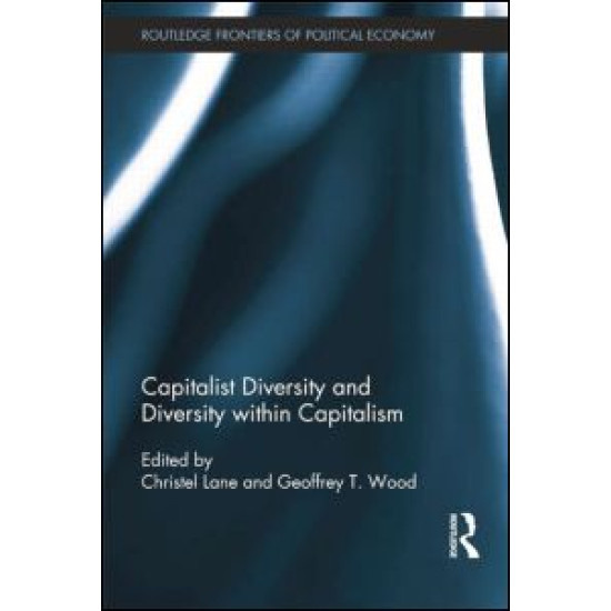 Capitalist Diversity and Diversity within Capitalism Capitalist Diversity and Diversity within Capitalism