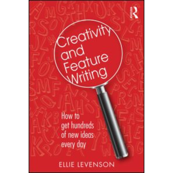 Creativity and Feature Writing