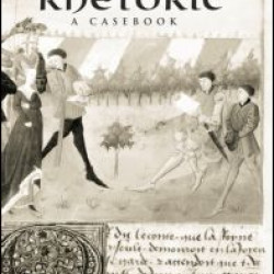 Medieval Rhetoric Medieval Rhetoric
