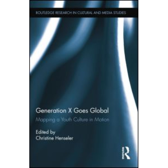 Generation X Goes Global