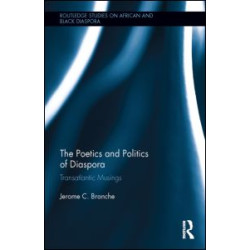 The Poetics and Politics of Diaspora