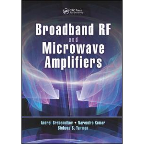 Broadband RF and Microwave Amplifiers Broadband RF and Microwave Amplifiers
