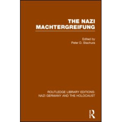 The Nazi Machtergreifung (RLE Nazi Germany & Holocaust)