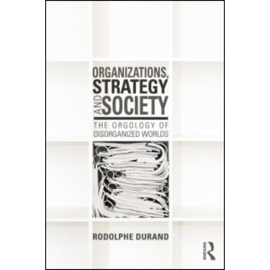 Organizations, Strategy and Society