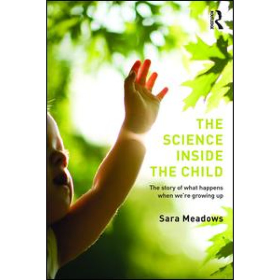 The Science inside the Child The Science inside the Child