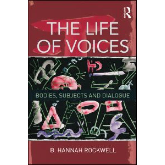 The Life of Voices