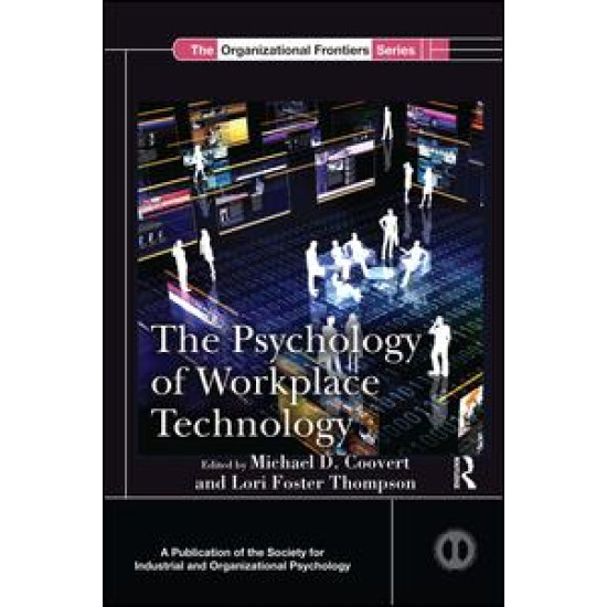 The Psychology of Workplace Technology