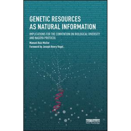 Genetic Resources as Natural Information Genetic Resources as Natural Information