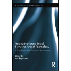 Tracing Prehistoric Social Networks through Technology