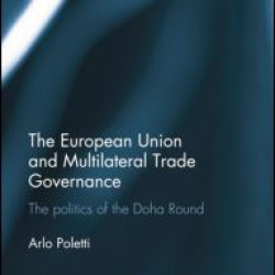 The European Union and Multilateral Trade Governance