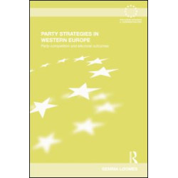 Party Strategies in Western Europe Party Strategies in Western Europe