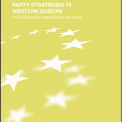 Party Strategies in Western Europe Party Strategies in Western Europe