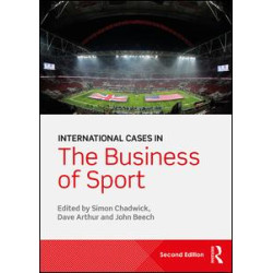 International Cases in the Business of Sport International Cases in the Business of Sport