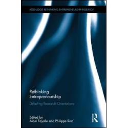 Rethinking Entrepreneurship Rethinking Entrepreneurship