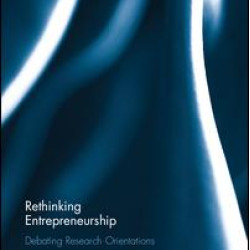 Rethinking Entrepreneurship Rethinking Entrepreneurship